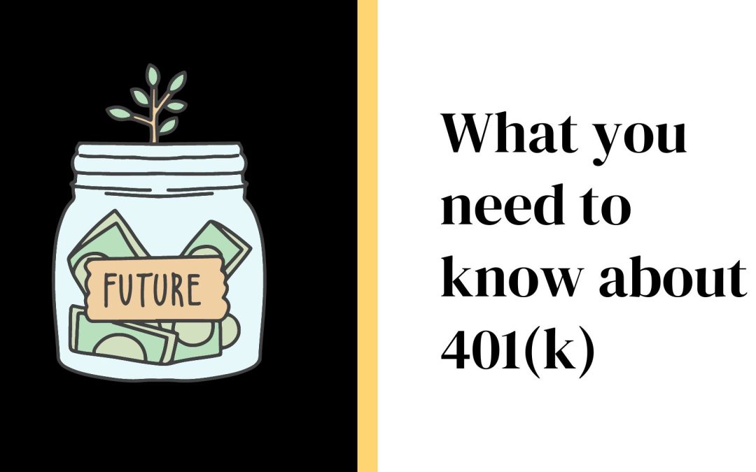 What you need to know about 401(k)