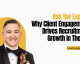Ask the Expert: Why Client Engagement Drives Recruitment Growth In The U.S