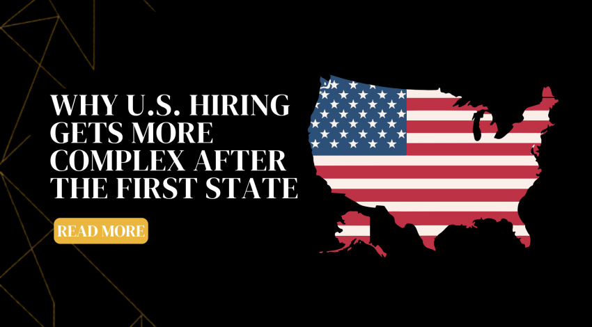 Why U.S. hiring gets more complex after the first state