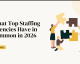 What Top Staffing Agencies Have in Common in 2026